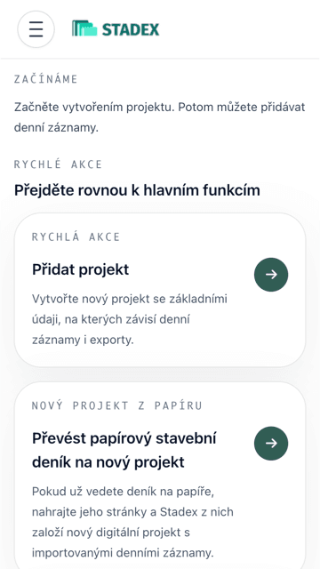 Přehled Stadex dashboardu s rychlými akcemi pro projekt.